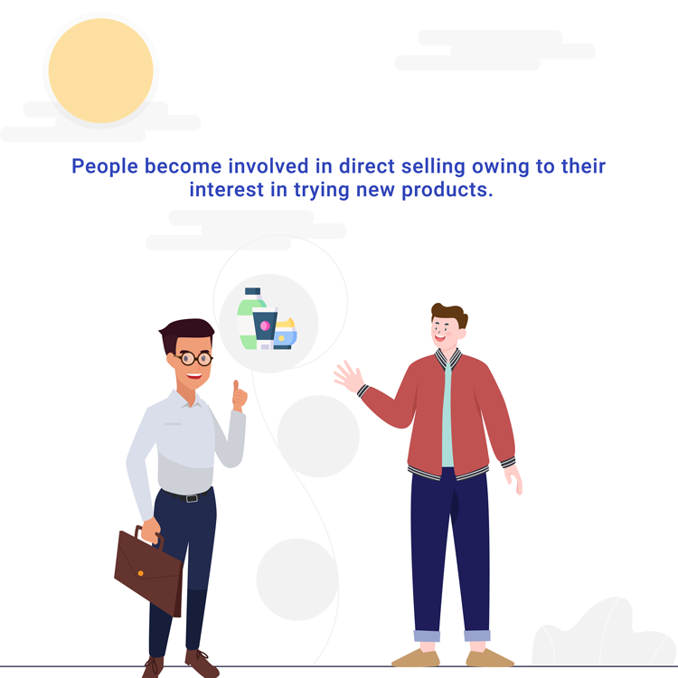 Interested people enter direct selling