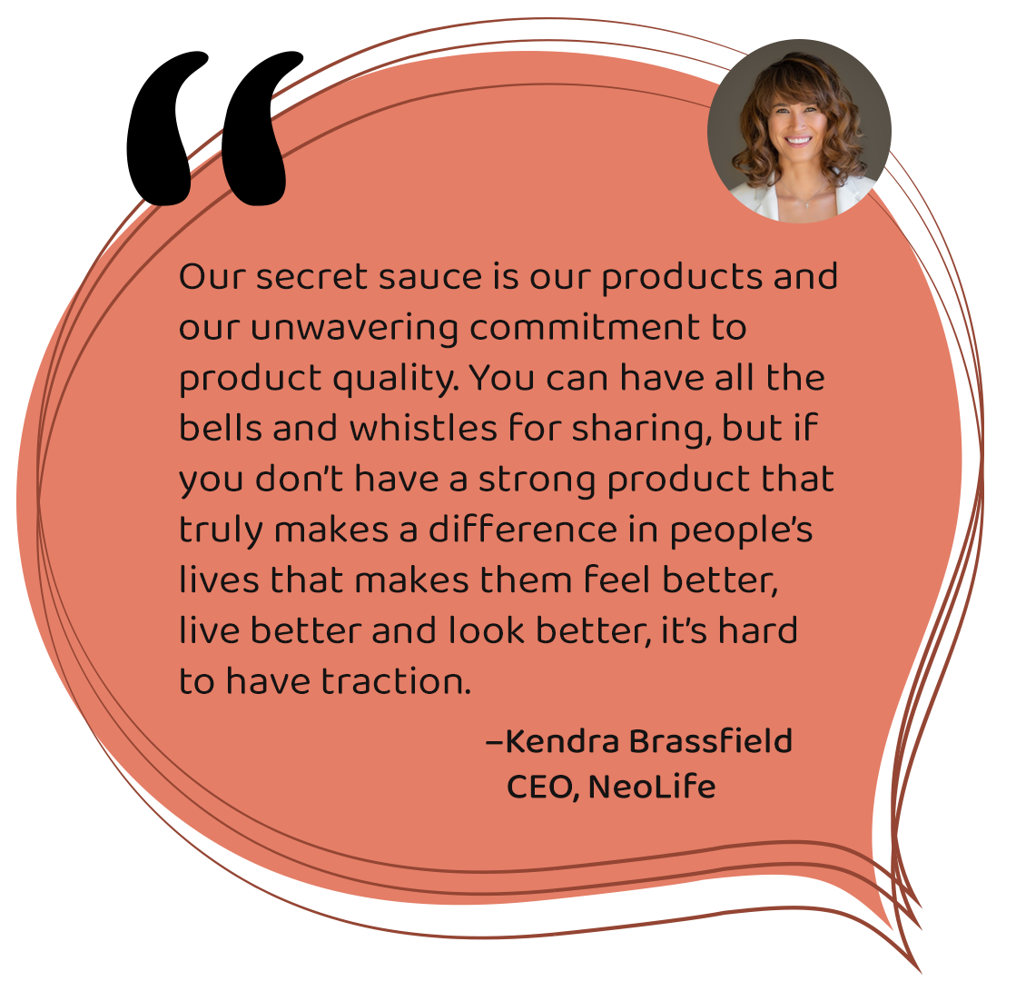 Quote about product quality in direct selling: Kendra Brassfield, NeoLife